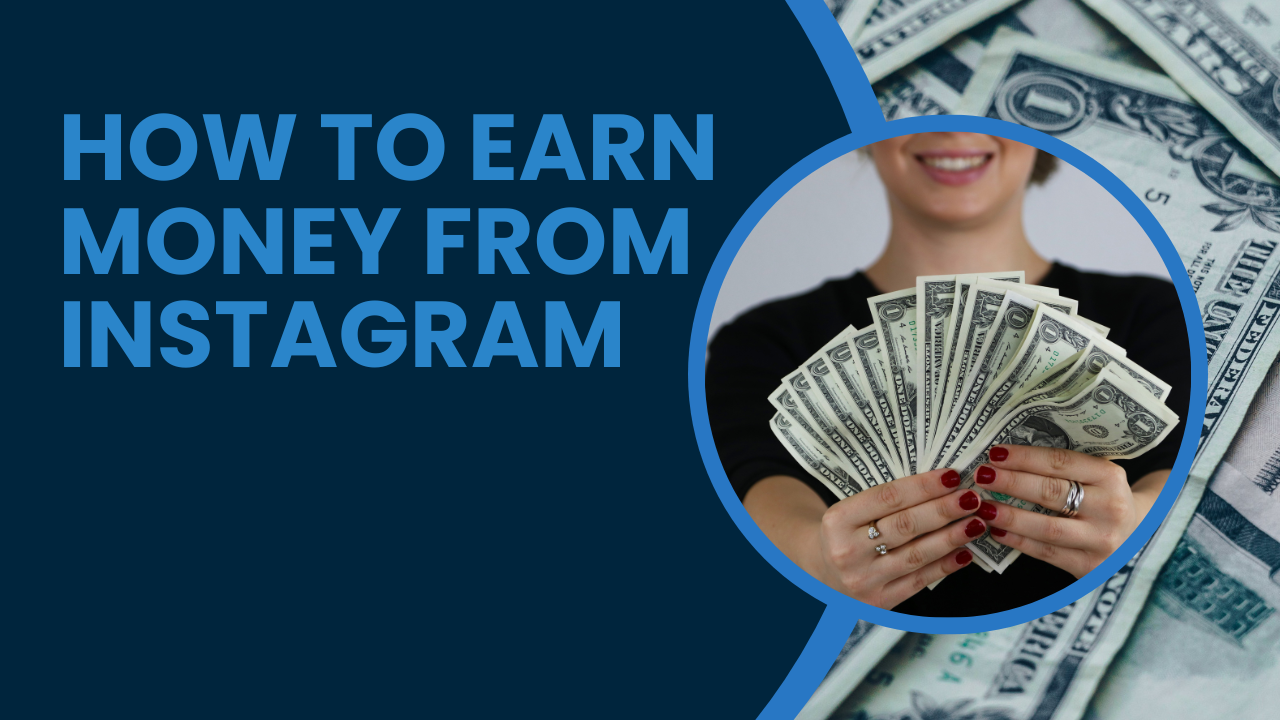 How to Make Money on Instagram in 2025: A Complete Guide for Beginners